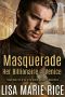 [Her Billionaire 02] • Masquerade